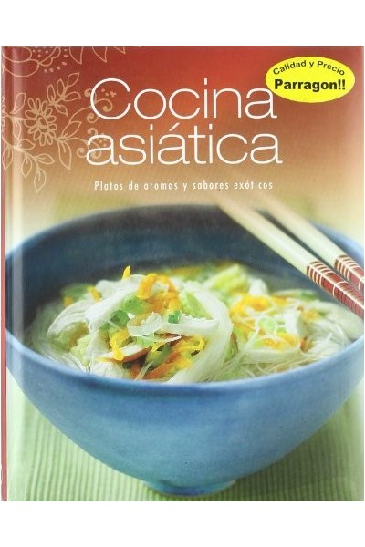 Cocina asiática: Platos de aromas y sabores exóticos.